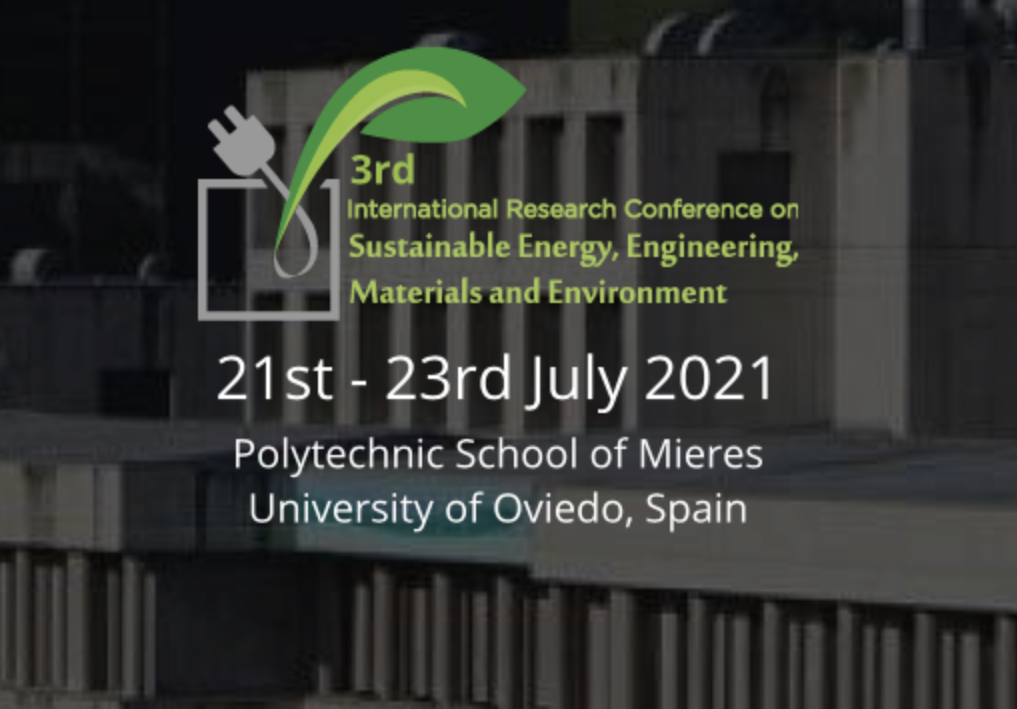 3rd International Research Conference on Sustainable Energy, Engineering, Materials and Environment SEEME