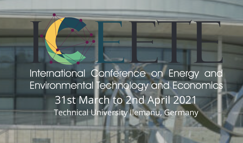 International Conference on Energy and Environmental Technology and Economics ICEETE