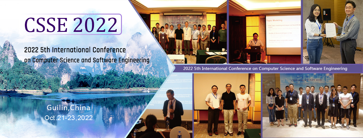 2022 5th International Conference on Computer Science and Software Engineering CSSE 2022