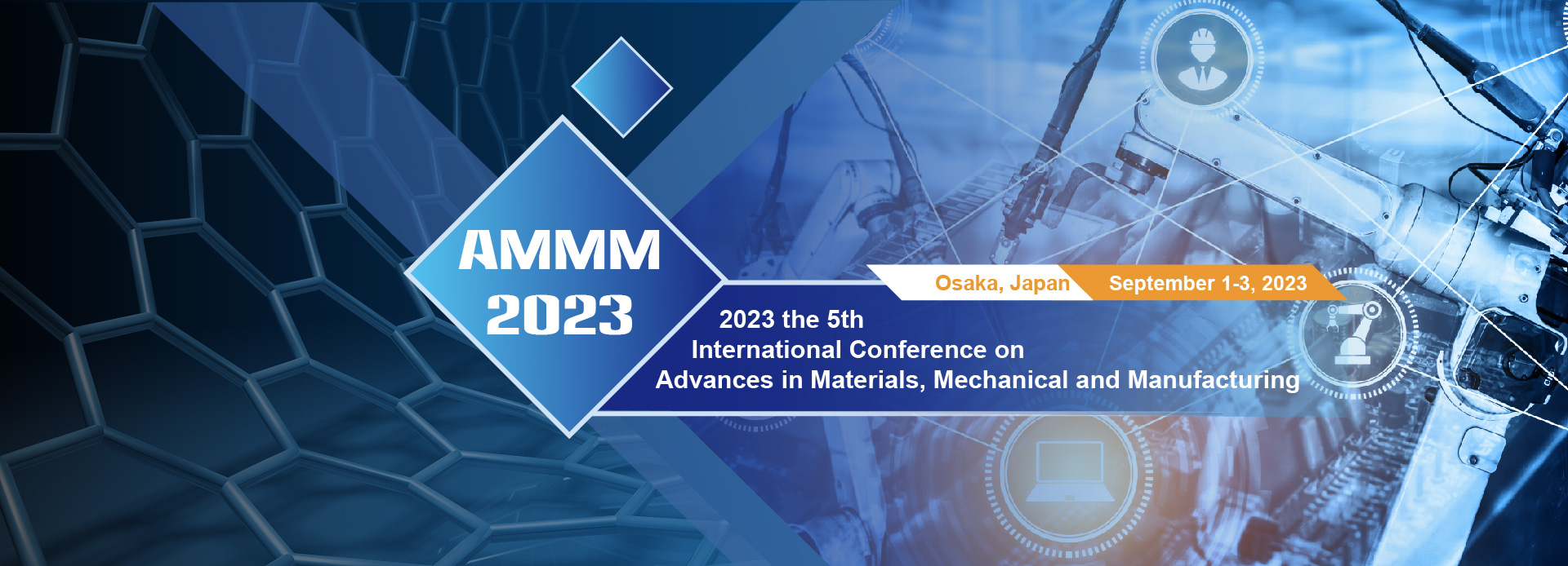 2023 5th International Conference on Advances in Materials, Mechanical and Manufacturing AMMM 2023