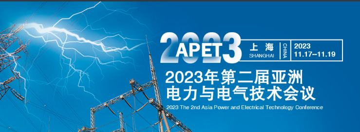 2023 The 2nd Asia Power and Electrical Technology Conference APET 2023