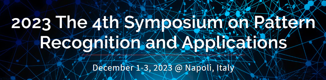 2023 The 4th Symposium on Pattern Recognition and Applications SPRA 2023