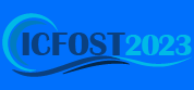 2023 International Conference on Frontiers of Ocean Science and Technology ICFOST 2023