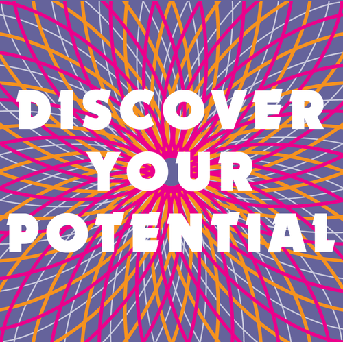 Discover Your Potential