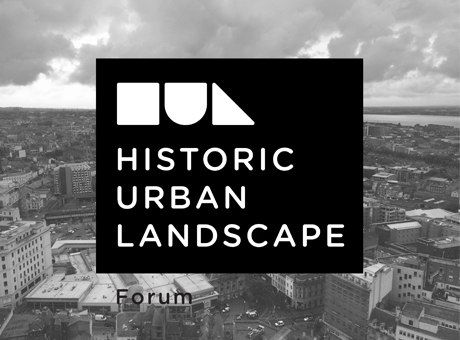 Historic Urban Landscape Forum