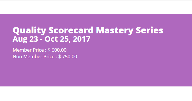 Quality Scorecard Mastery Series