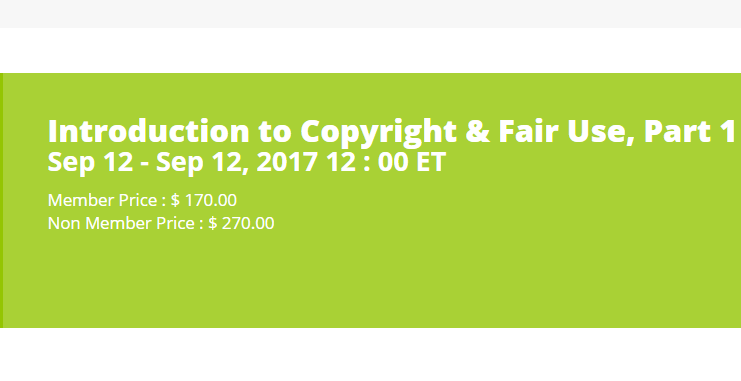 Introduction to Copyright & Fair Use, Part 1